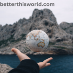 www betterthisworld com