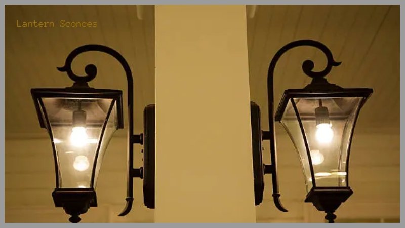 Lantern Sconces