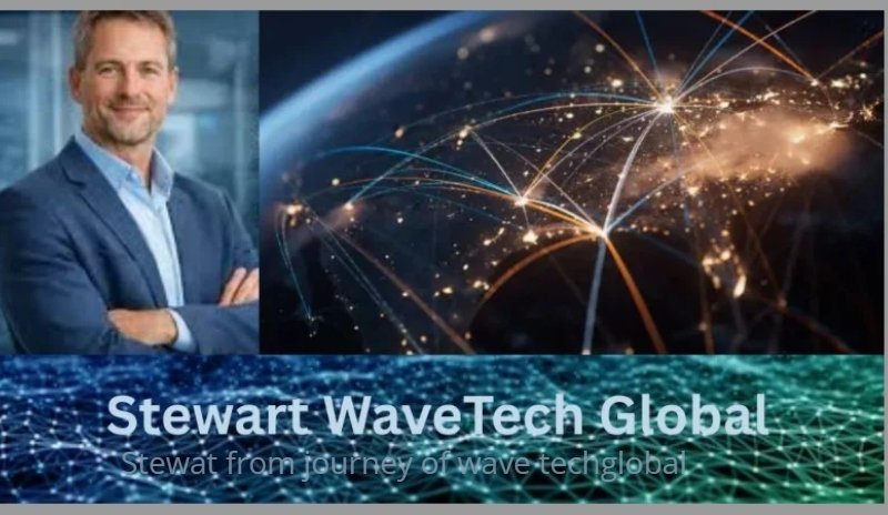 stewart from wavetechglobal